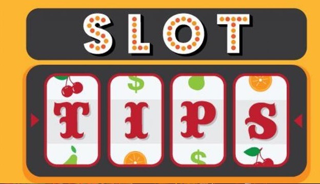 The Best Tips for Slot Games